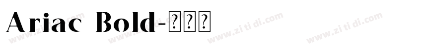 Ariac Bold字体转换